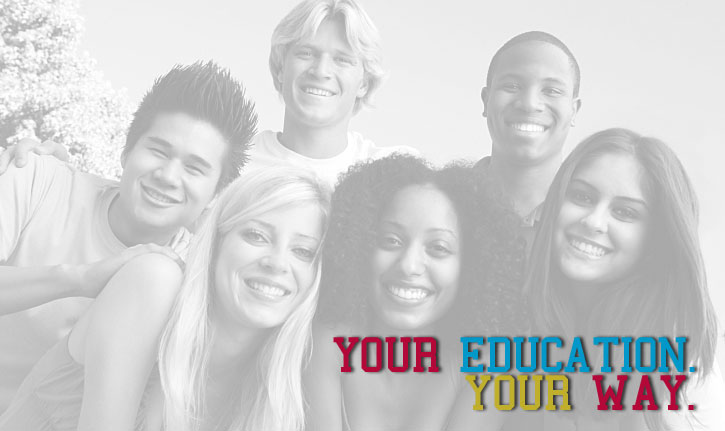 Your Education. Your Way.
